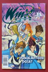 Winx club 4/2006 - Punalähteen pojat.  (Sarjakuvat, sopiva keräilykappaleeksi)