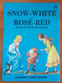 Snow-White and Rose-Red