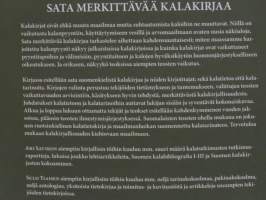 Sata merkittävää kalakirjaa. Kalatietoa ja kalatarinoita