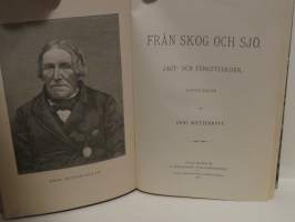 Från skog och sjö. Jagt- och fångstfärder