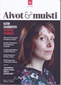 HS Teema 2020 N:ot 1, 2, 3, 6.  Aleksis Kivi, Britannia, Aivot &amp; muisti, Suku. Katso sisältö kuvista.