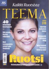 HS Teema 2018 vuosikerta N:ot 1-6.   Vuosi 1918, Koti, Ruotsi, Helene Schjerfbeck, Sivistys, Tarja Halonen. Katso sisältö kuvista.