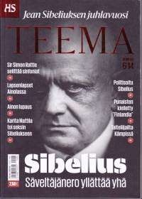 HS Teema 2014 N:ot 4, 5, 6.  Media, Kirjat, Sibeliuksen juhlavuosi.  Katso sisältö kuvista.