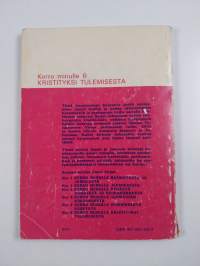 Kerro minulle kristityksi tulemisesta
