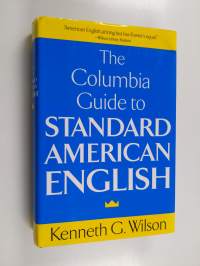The Columbia Guide to Standard American English