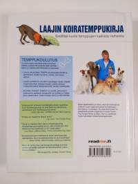 Suuri koiratemppukirja : 101 koiratemppua : aktiviteetteja ja virikkeitä koirasi haastamiseen ja läheisen suhteen luomiseen vaihe vaiheelta kuvattuna