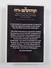 The fifth generation : artificial intelligence and Japan&#039;s computer challenge to the world