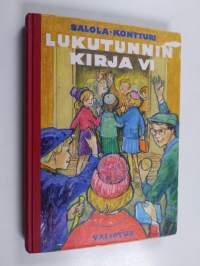 Lukutunnin kirja VI : lukemisen oppikirja kansakoulun VI tai V luokalle