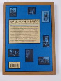 Kahvi, pahvi ja tango : Suomen ja Latinalaisen Amerikan suhteet