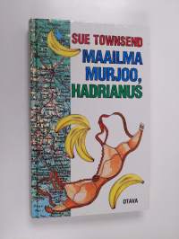 Maailma murjoo, Hadrianus