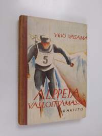Alppeja valloittamassa