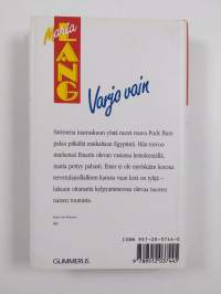 Varjo vain : salapoliisiromaani