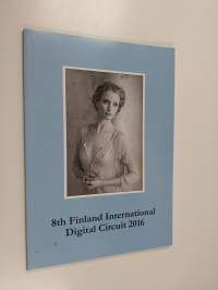 8th Finland International Digital Circuit 2016