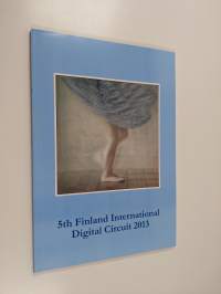5th Finland international digital circuit 2013