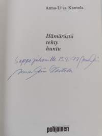 Hämärästä tehty huntu (signeerattu, tekijän omiste)