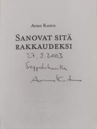 Sanovat sitä rakkaudeksi (signeerattu, tekijän omiste)