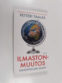 Ilmastonmuutos ilmatieteilijän silmin (ERINOMAINEN)