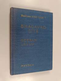 Bhagavad Gîtâ - Herran laulu