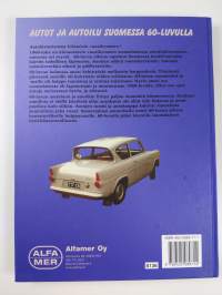 Autot ja autoilu Suomessa 1960-luvulla