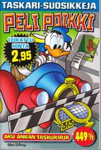 Aku Ankan taskukirja 449 1/2 - Peli poikki (Taskari-suosikkeja), 2017. 1.p.