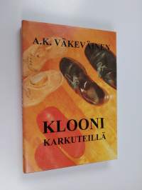 Klooni karkuteillä (ERINOMAINEN)