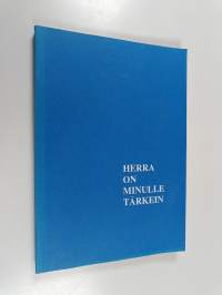 Herra on minulle tärkein