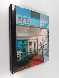 The inspired retail space : attract customers, build branding, increase volume