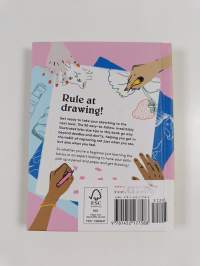 How to Rule at Drawing - 50 Tips and Tricks for Sketching and Doodling