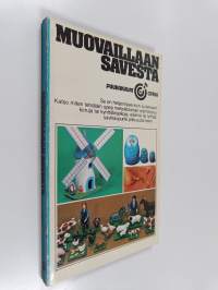 Muovaillaan savesta