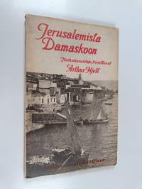 Jerusalemista Damaskoon