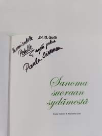 Sanoma suoraan sydämestä (signeerattu, tekijän omiste)