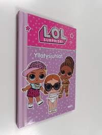 L.O.L. Surprise! Yllätysjuhlat