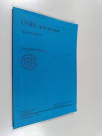 UNIX-alkeisopas : asiakaspalveluopas