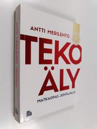 Tekoäly : matkaopas johtajalle