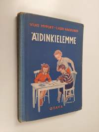 Äidinkielemme : kirjoitus- ja kielioppi