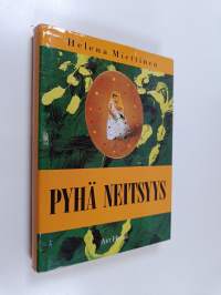 Pyhä neitsyys (tekijän omiste)