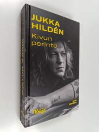 Jukka Hildén : kivun perintö - Kivun perintö