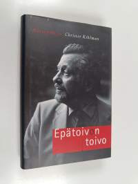 Epätoivon toivo ja muita keskusteluja