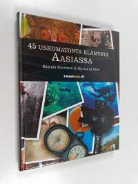 45 uskomatonta elämystä Aasiassa