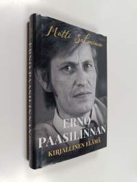 Erno Paasilinnan kirjallinen elämä