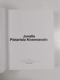 Junalla Pietarista Kivennavalle (signeerattu)