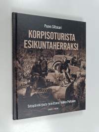 Korpisoturista esikuntaherraksi