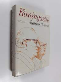 Urho Kekkonen 1950-1956 : Kuningastie