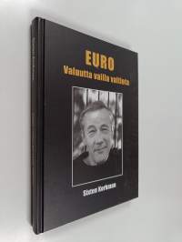 Euro : valuutta vailla valtiota