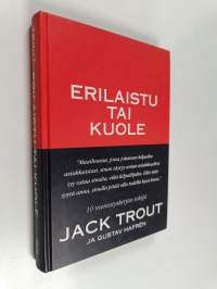 Erilaistu tai kuole : selviytyminen tappavan kilpailun aikakautena