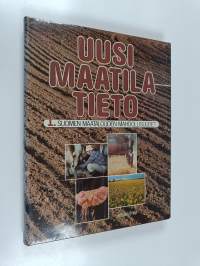 Uusi maatilatieto 1 : Suomen maatalouden mahdollisuudet