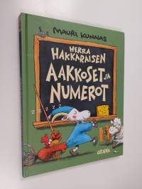 Herra Hakkaraisen aakkoset ja numerot