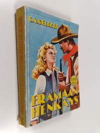 Erämaan henkäys : romaani Arizonan karjapaimenista