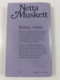 Rohkea voittaa