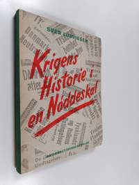 Krigens historie i en noddeskal